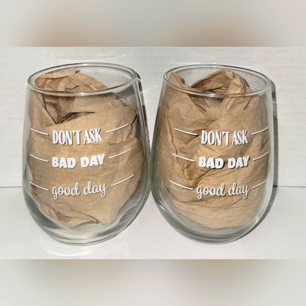 2 Piece Stemless Wine Glass Set (Don't Ask/ Bad Day/ Good Day)